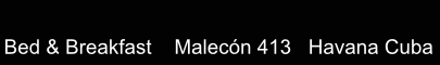Malecon 413